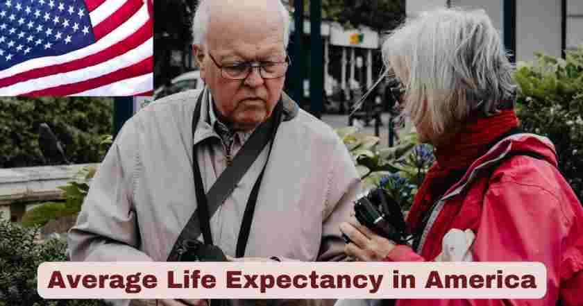 Average Life Expectancy in America
