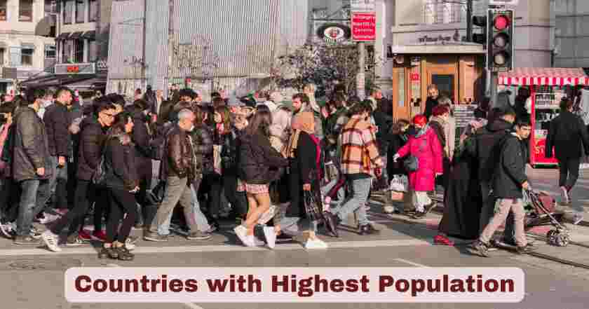 Countries with Highest Population