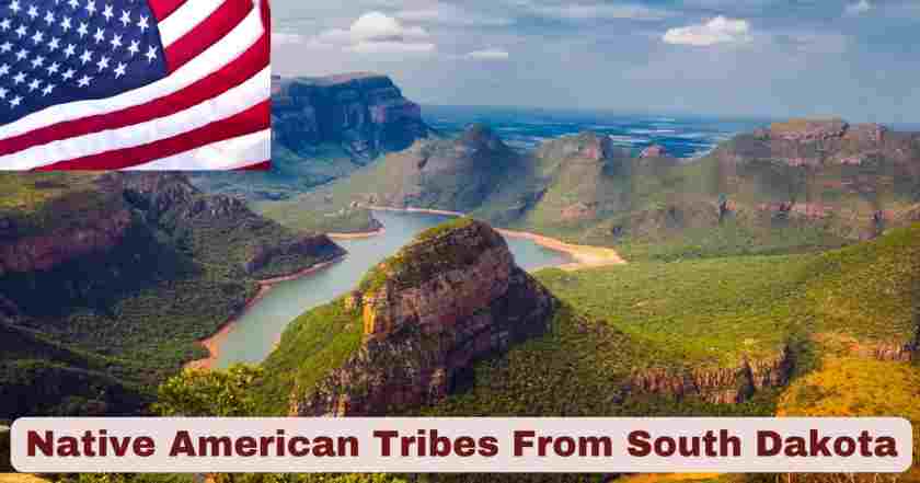 Native American Tribes From South Dakota