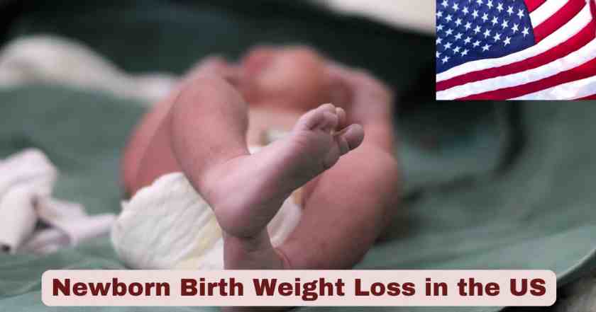 Newborn Birth Weight Loss in US