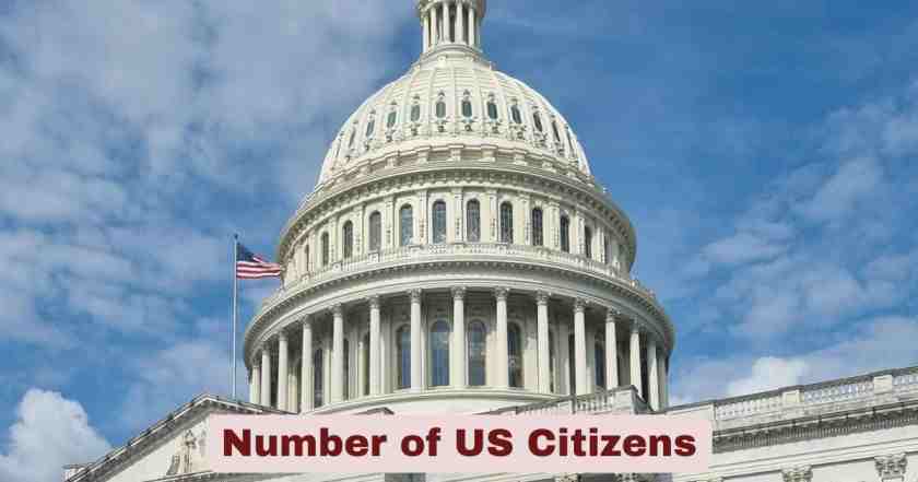 Number of US Citizens