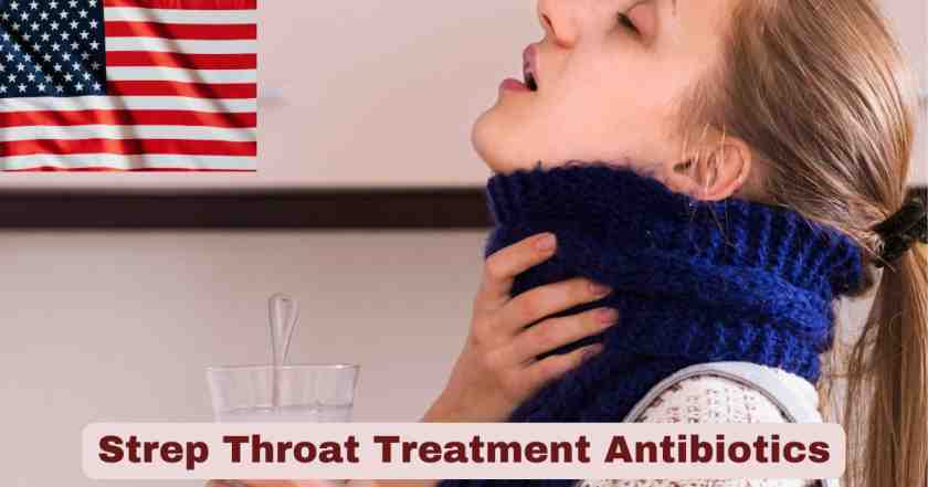 Strep Throat Treatment Antibiotics