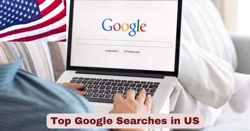 Top Google Searches in US