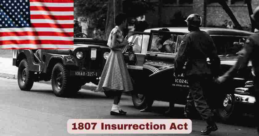 1807 Insurrection Act