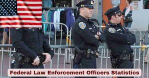 Federal Law Enforcement Officers Statistics in US 2026 | Key Facts ...