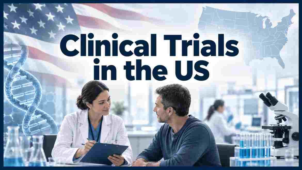 Clinical Trials in the US