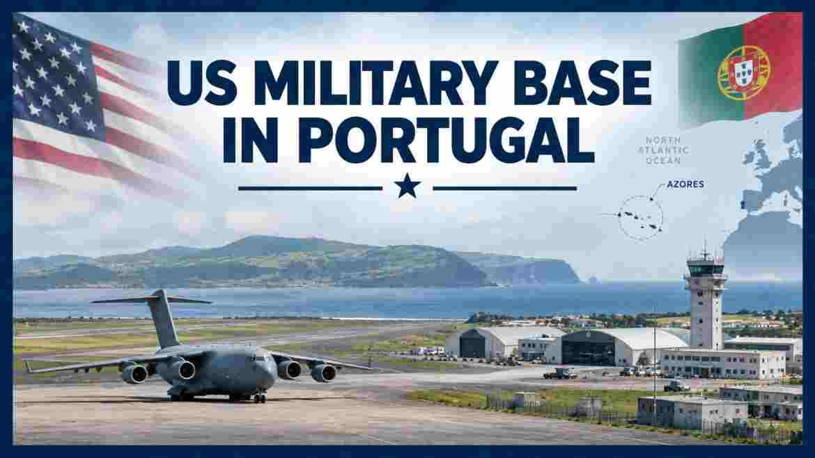 US Military Base in Portugal